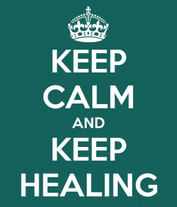 Keep Calm and Keep Healing